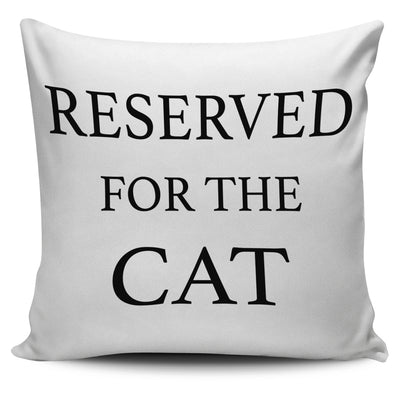 Reserved For The Cat
